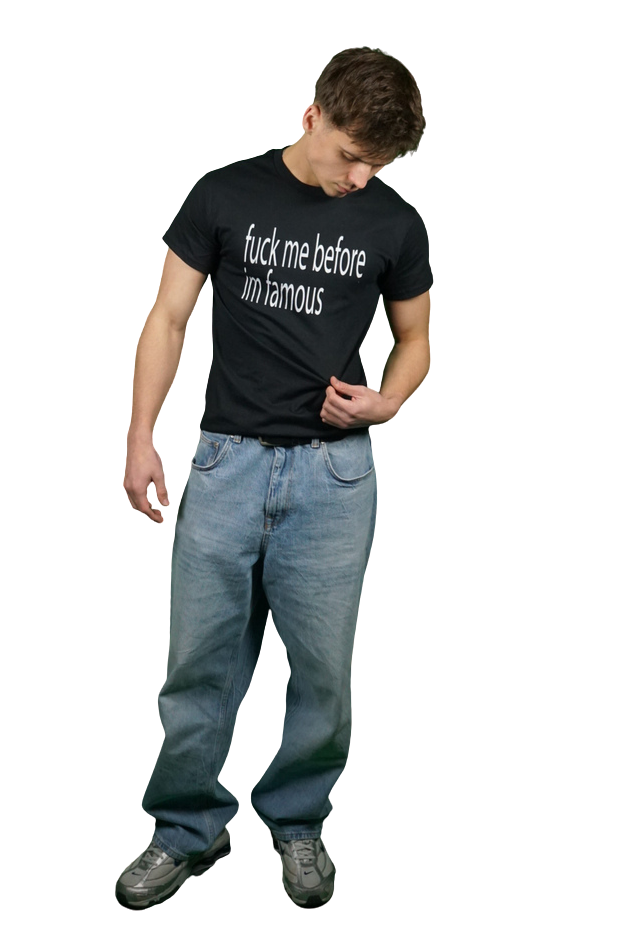 FUCK ME BEFORE IM FAMOUS